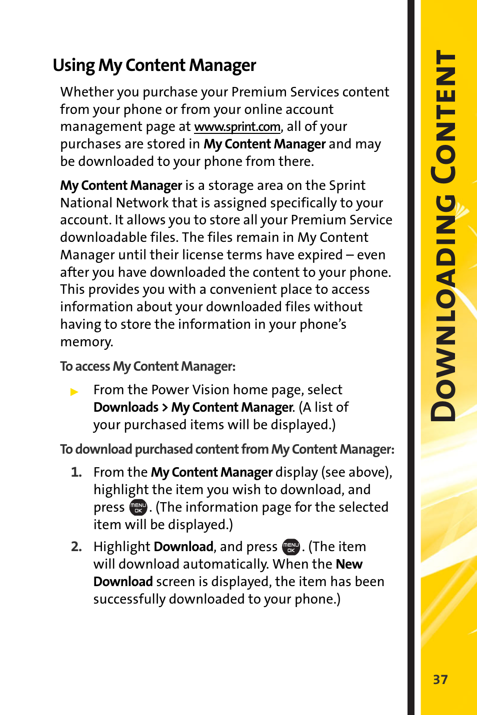 Using my content manager, Down lo adi ng c ontent | Sprint Nextel Cell Phone User Manual | Page 309 / 336