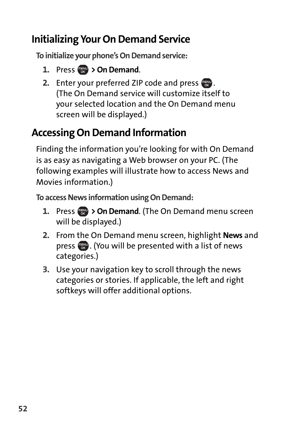 Initializing your on demand service, Accessing on demand information | Sprint Nextel Cell Phone User Manual | Page 324 / 336