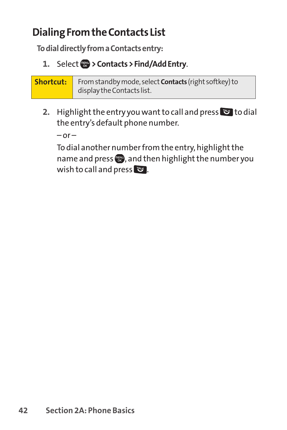 Dialing from the contacts list | Sprint Nextel Cell Phone User Manual | Page 60 / 336