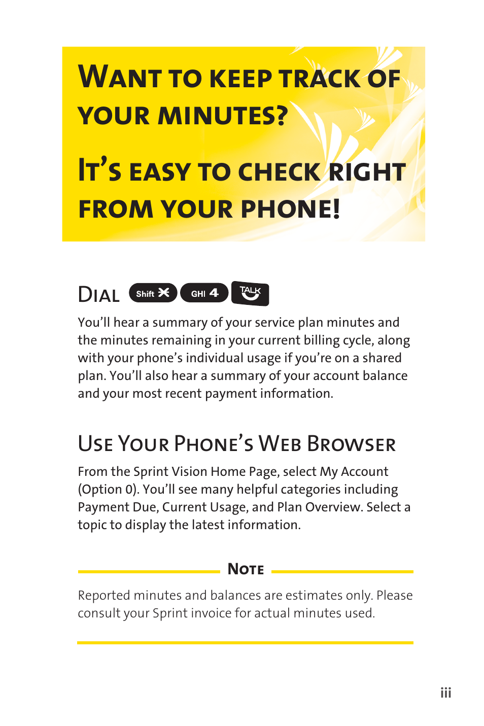 Dial use your phone’s web browser | Sprint Nextel Cell Phone User Manual | Page 9 / 336