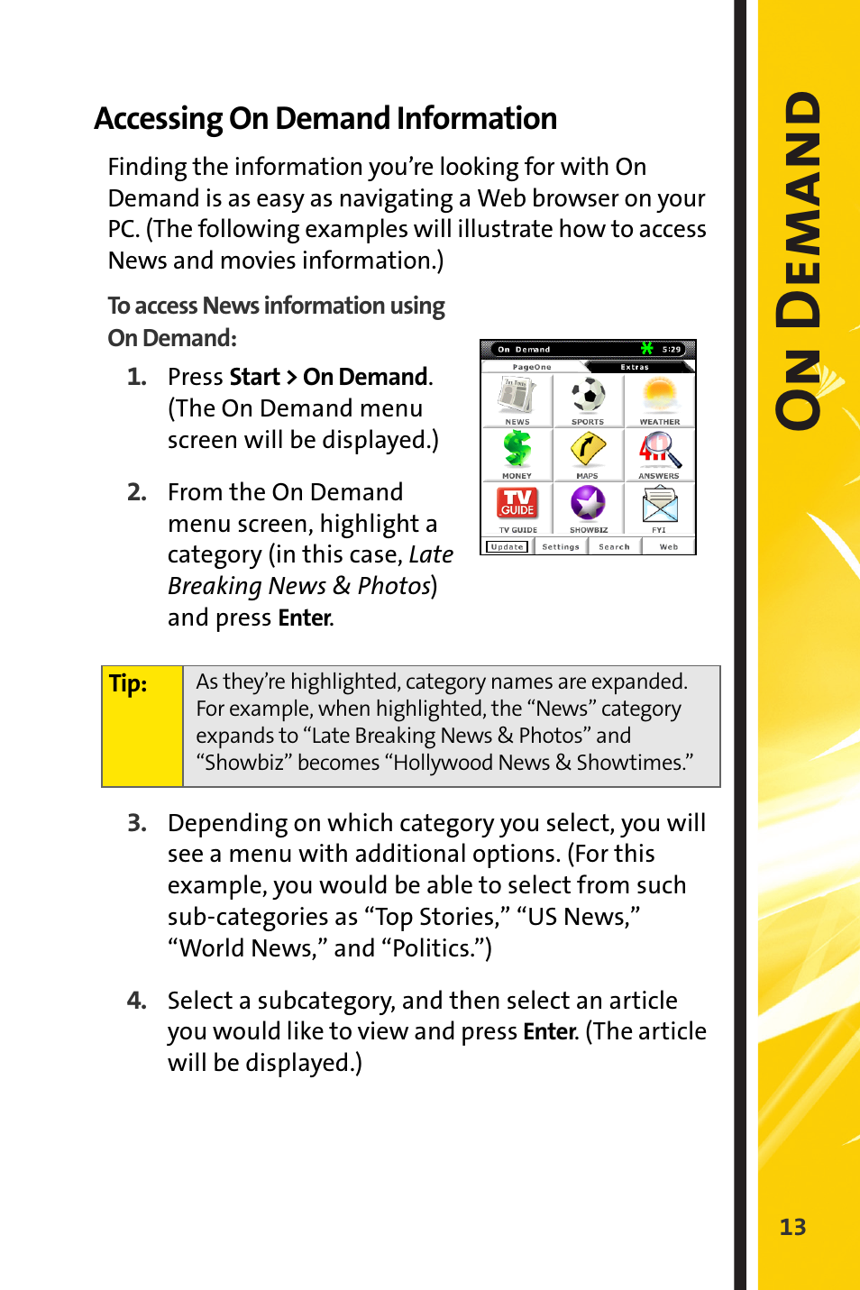 Accessing on demand information, On dem an d | Sprint Nextel Stereo Receiver User Manual | Page 15 / 22