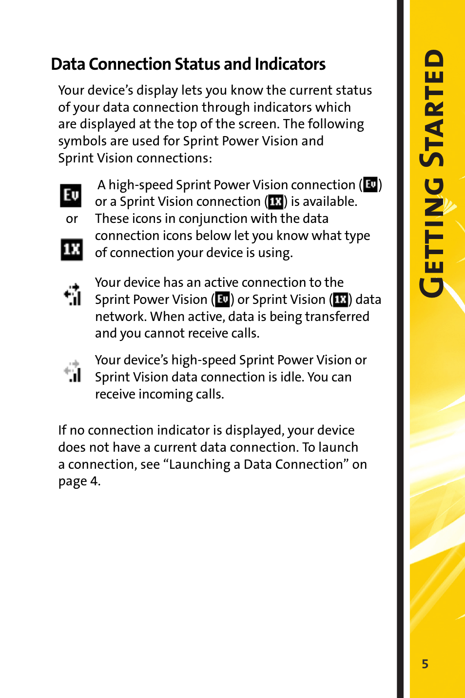 Data connection status and indicators, Getti ng s tar ted | Sprint Nextel Stereo Receiver User Manual | Page 7 / 22