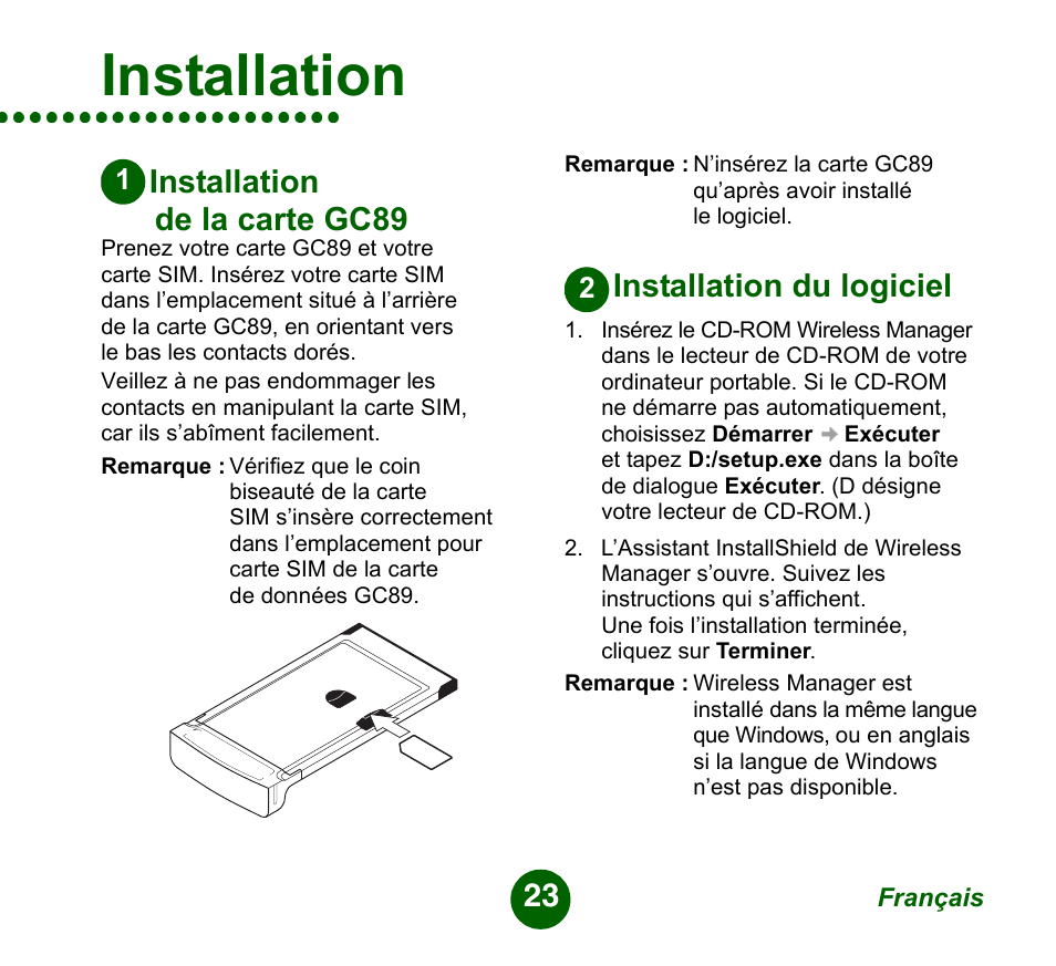 Installation de la carte gc89, Installation du logiciel, Installation | Sprint Nextel GC89 User Manual | Page 23 / 41