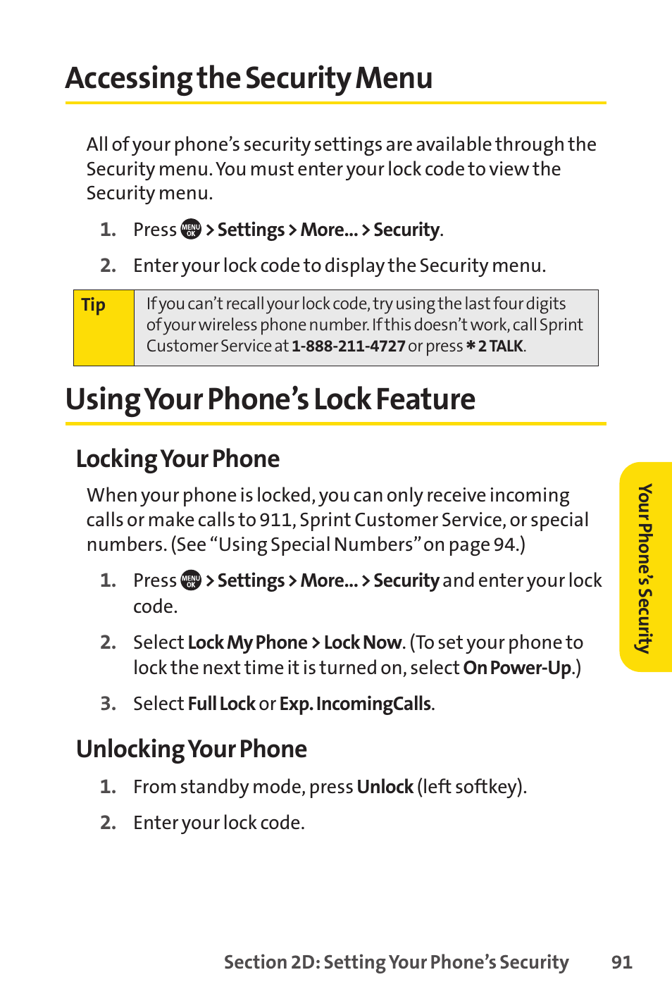 Accessing the security menu, Using your phone’s lock feature, E 91) | Locking your phone, Unlocking your phone | Sprint Nextel SANYO PRO-700 User Manual | Page 105 / 236
