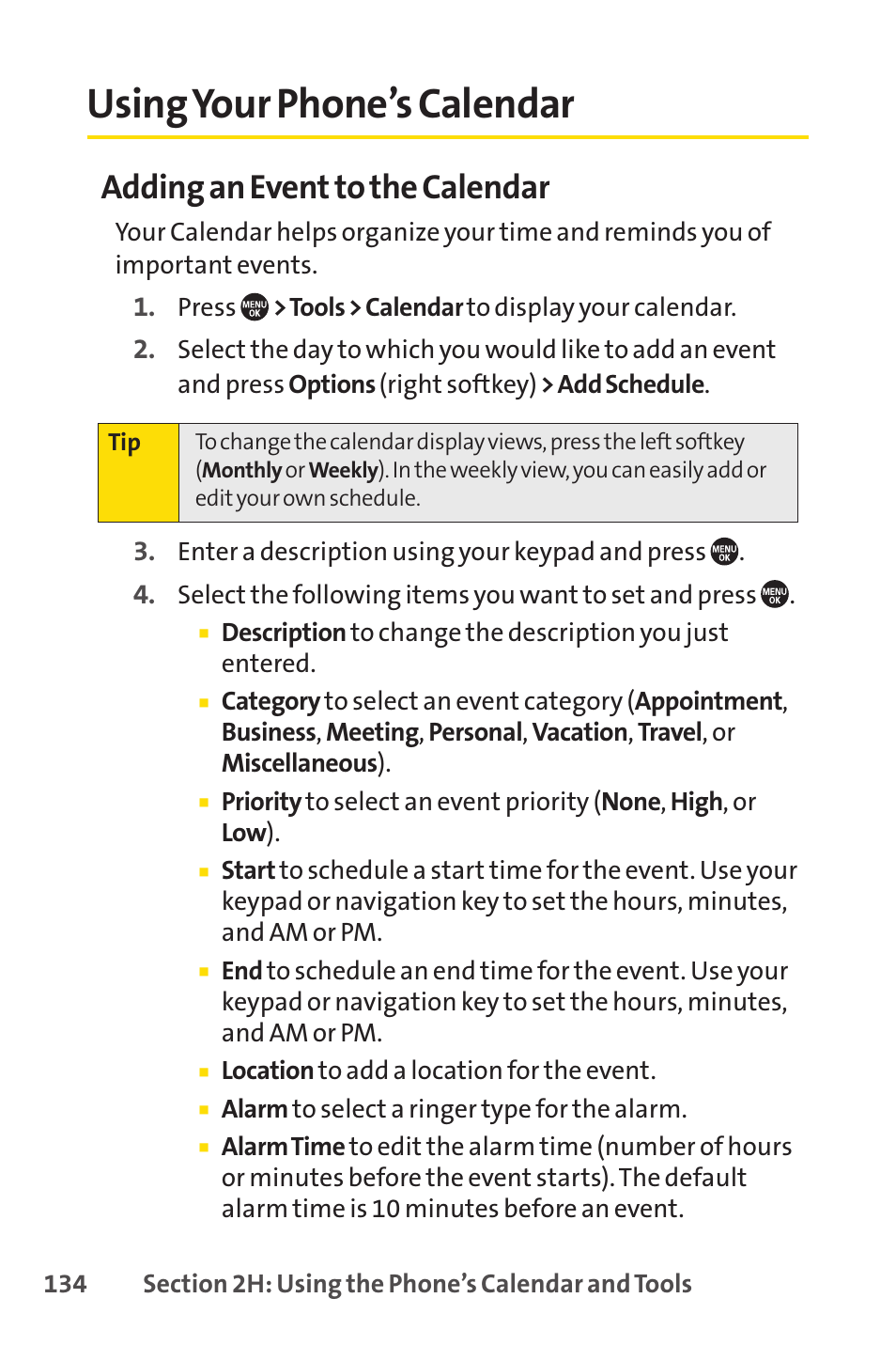 Using your phone’s calendar, E 134), E 134.) | Adding an event to the calendar | Sprint Nextel SANYO PRO-700 User Manual | Page 148 / 236