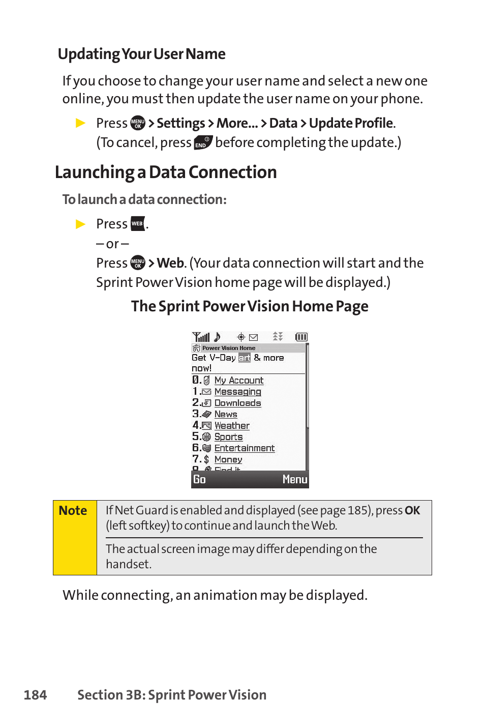 Launching a data connection, Updating your user name, The sprint power vision home page | Sprint Nextel SANYO PRO-700 User Manual | Page 198 / 236