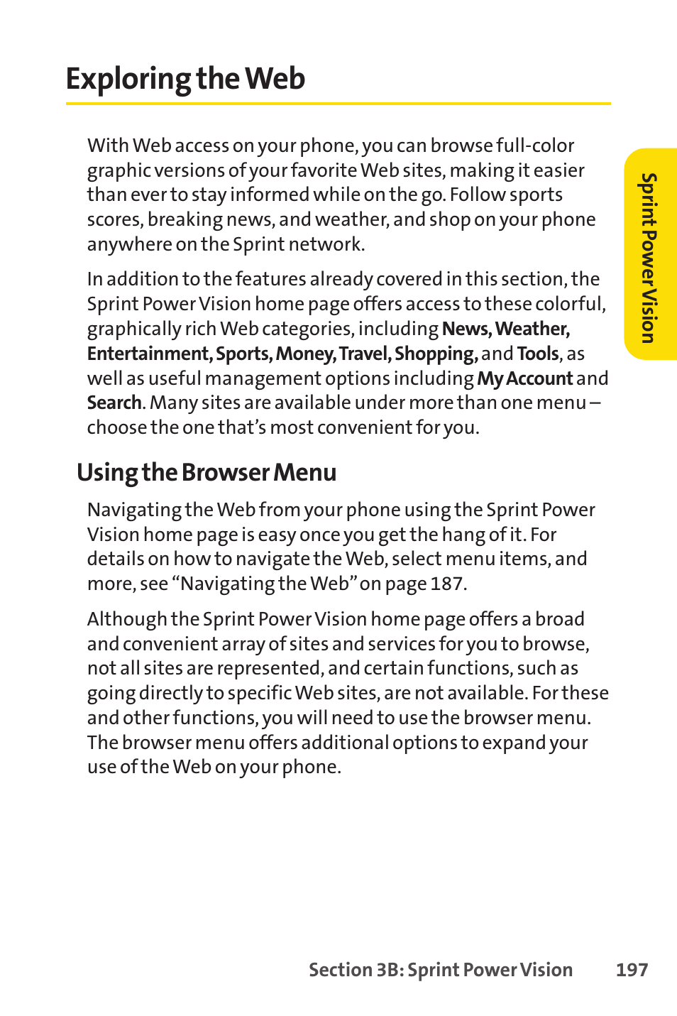 Exploring the web, E 197), Using the browser menu | Sprint Nextel SANYO PRO-700 User Manual | Page 211 / 236