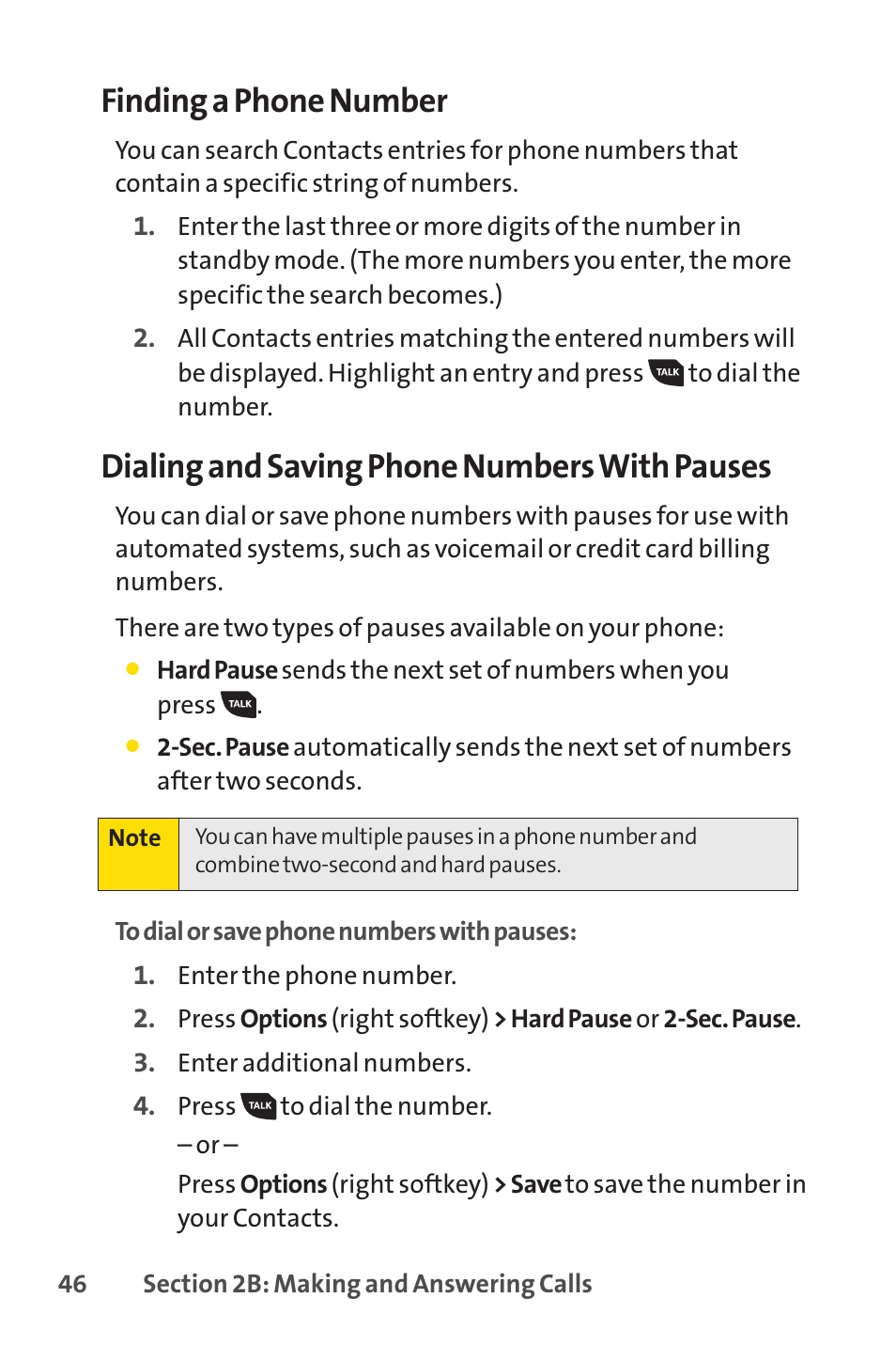 E 46.), Finding a phone number, Dialing and saving phone numbers with pauses | Sprint Nextel SANYO PRO-700 User Manual | Page 60 / 236