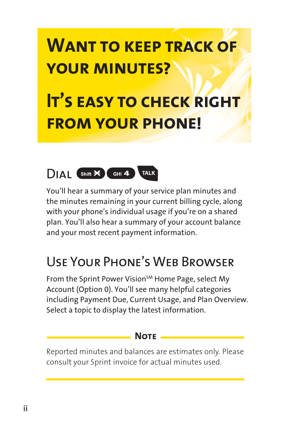 Dial use your phone’s web browser | Sprint Nextel SANYO PRO-700 User Manual | Page 8 / 236
