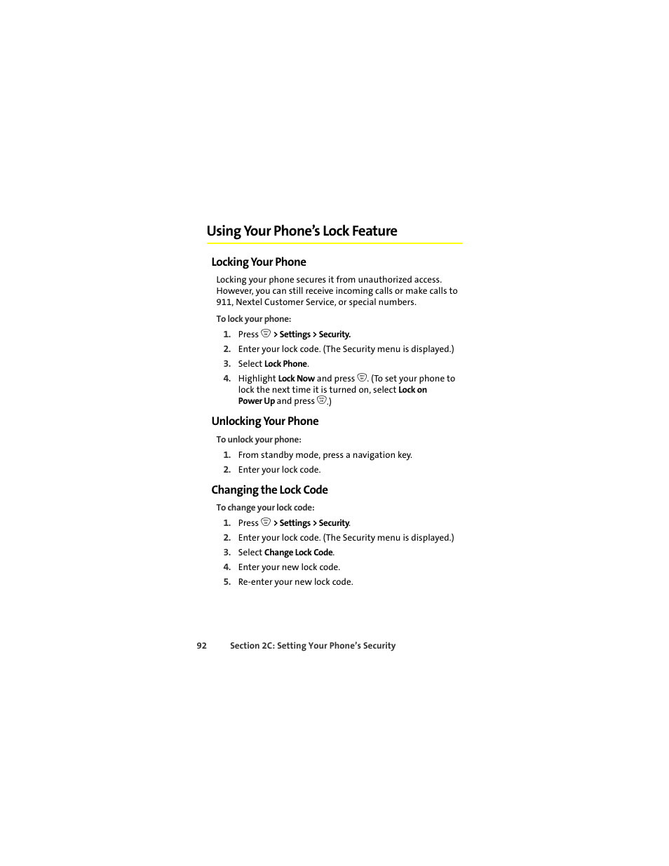 Using your phone’s lock feature, Locking your phone, Unlocking your phone | Changing the lock code | Sprint Nextel ic502 User Manual | Page 106 / 226