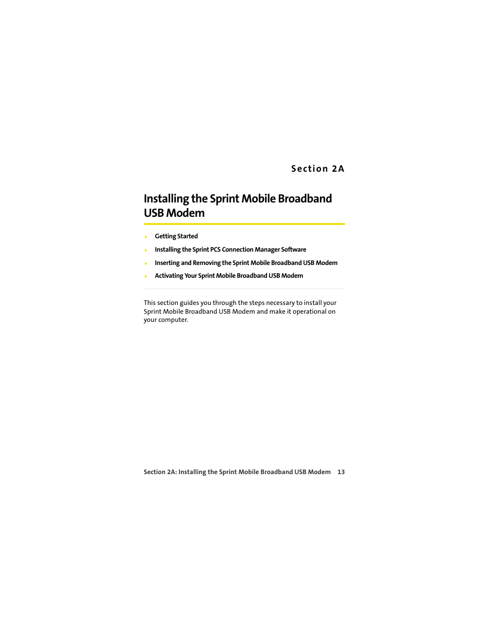 Installing the sprint mobile broadband usb modem | Sprint Nextel OVATION U720 User Manual | Page 19 / 119