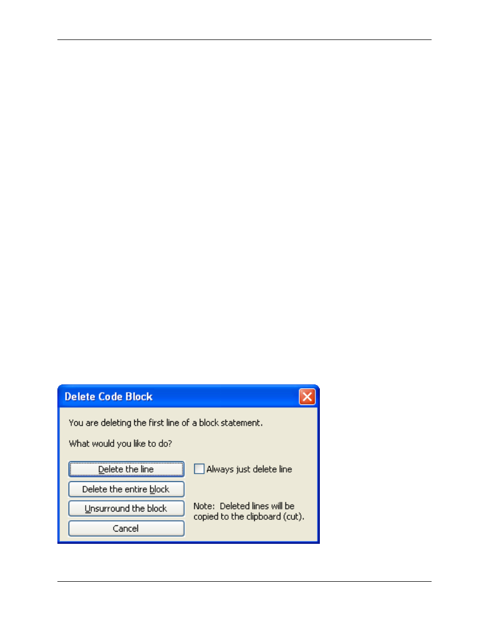 Unsurround, Deleting code blocks, Delete code block dialog | Slick EDIT V3.3 User Manual | Page 192 / 568