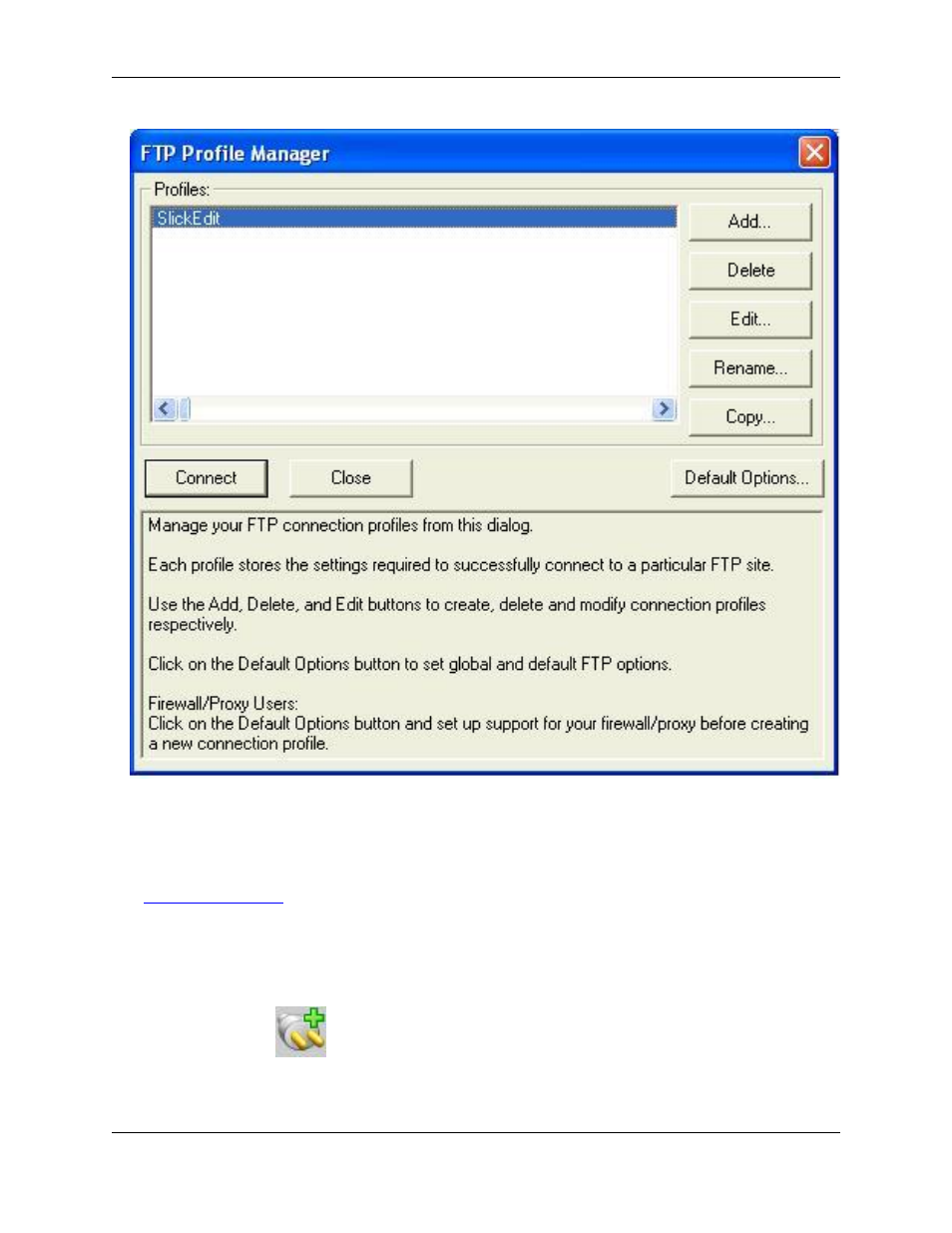 Starting a connection | Slick EDIT V3.3 User Manual | Page 341 / 568