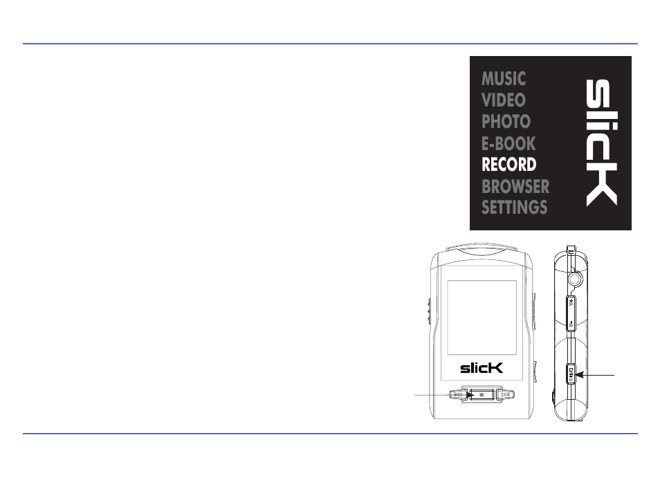 Voice recording and playing, Settings browser record e-book photo video music | Slick MP417-2CB User Manual | Page 19 / 35