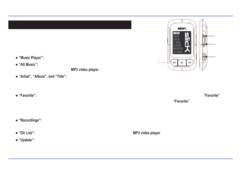 Music | Slick MP413-2 User Manual | Page 15 / 33