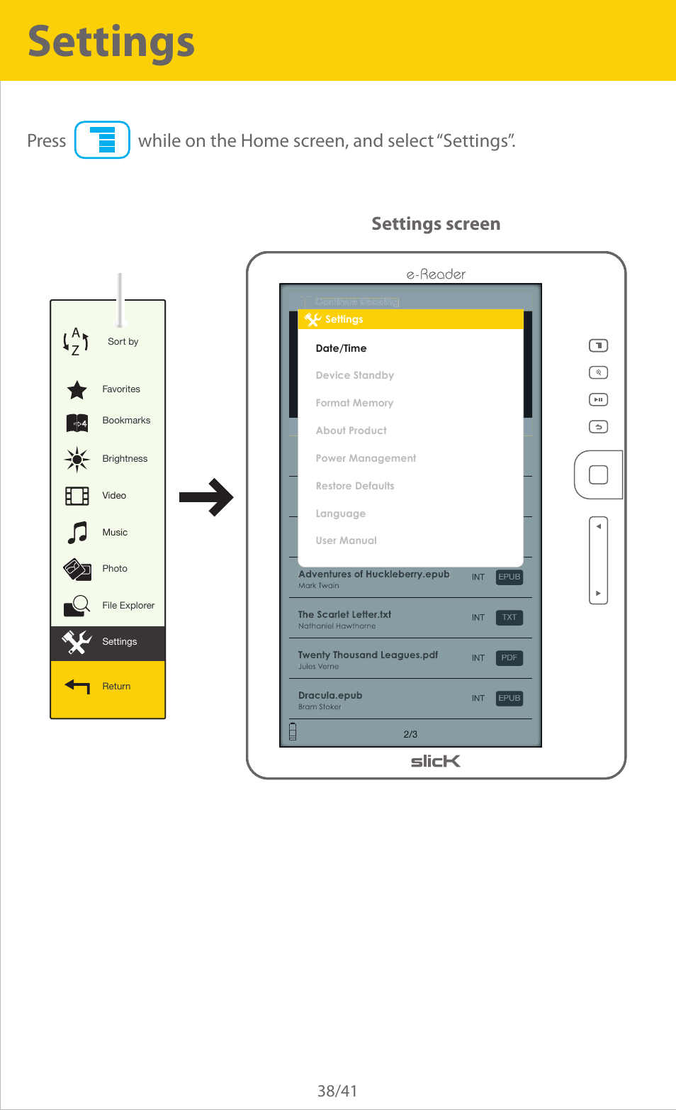 Settings, Settings screen | Slick ER701 User Manual | Page 38 / 41