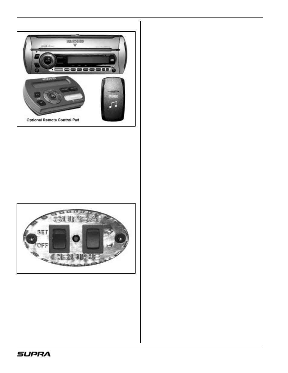 Stereo, Ez cruise | Supra LAUNCH 20 User Manual | Page 36 / 88