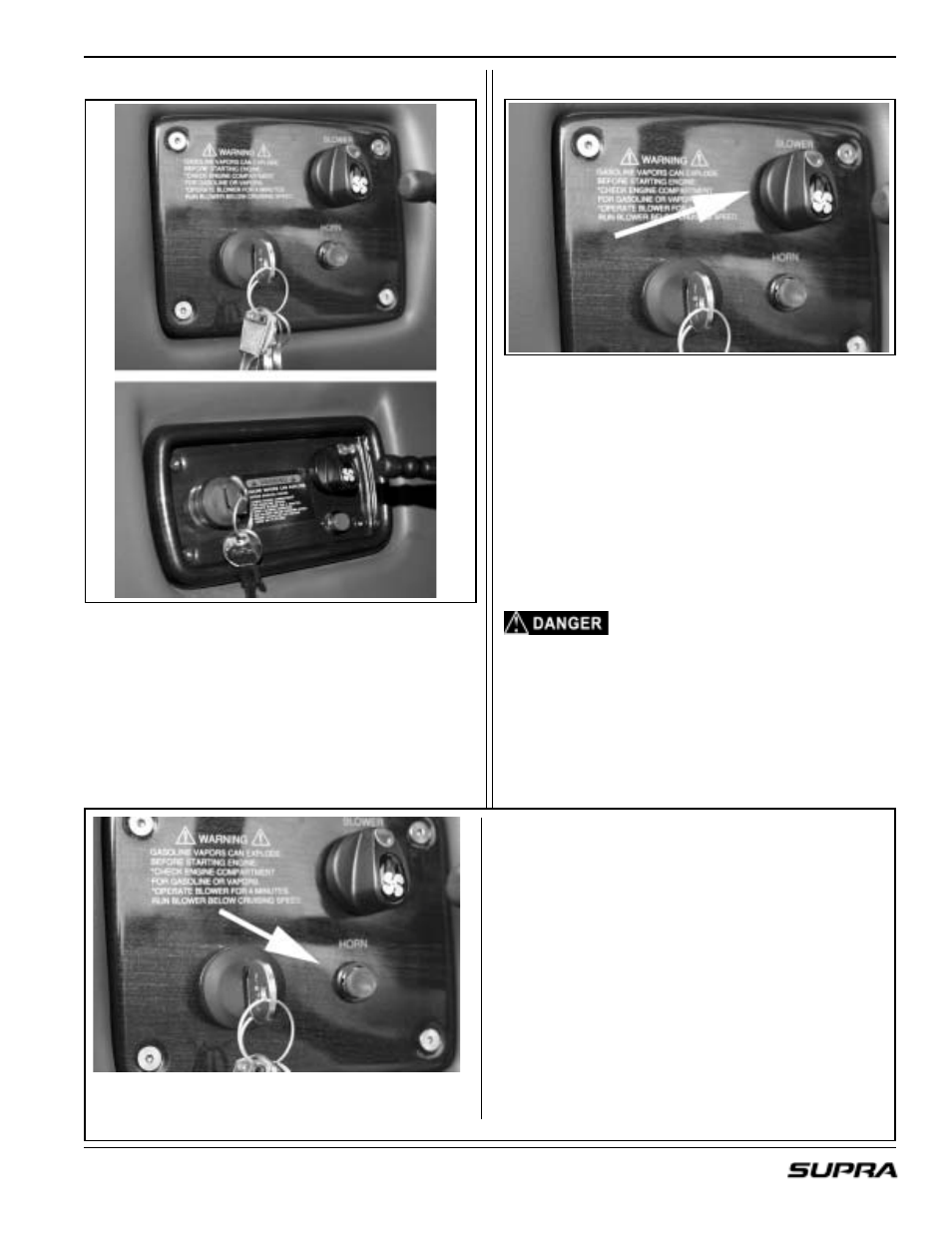 Horn switch, Horn/whistle signals, Ignition switch | Blower switch | Supra LAUNCH 20 User Manual | Page 39 / 88