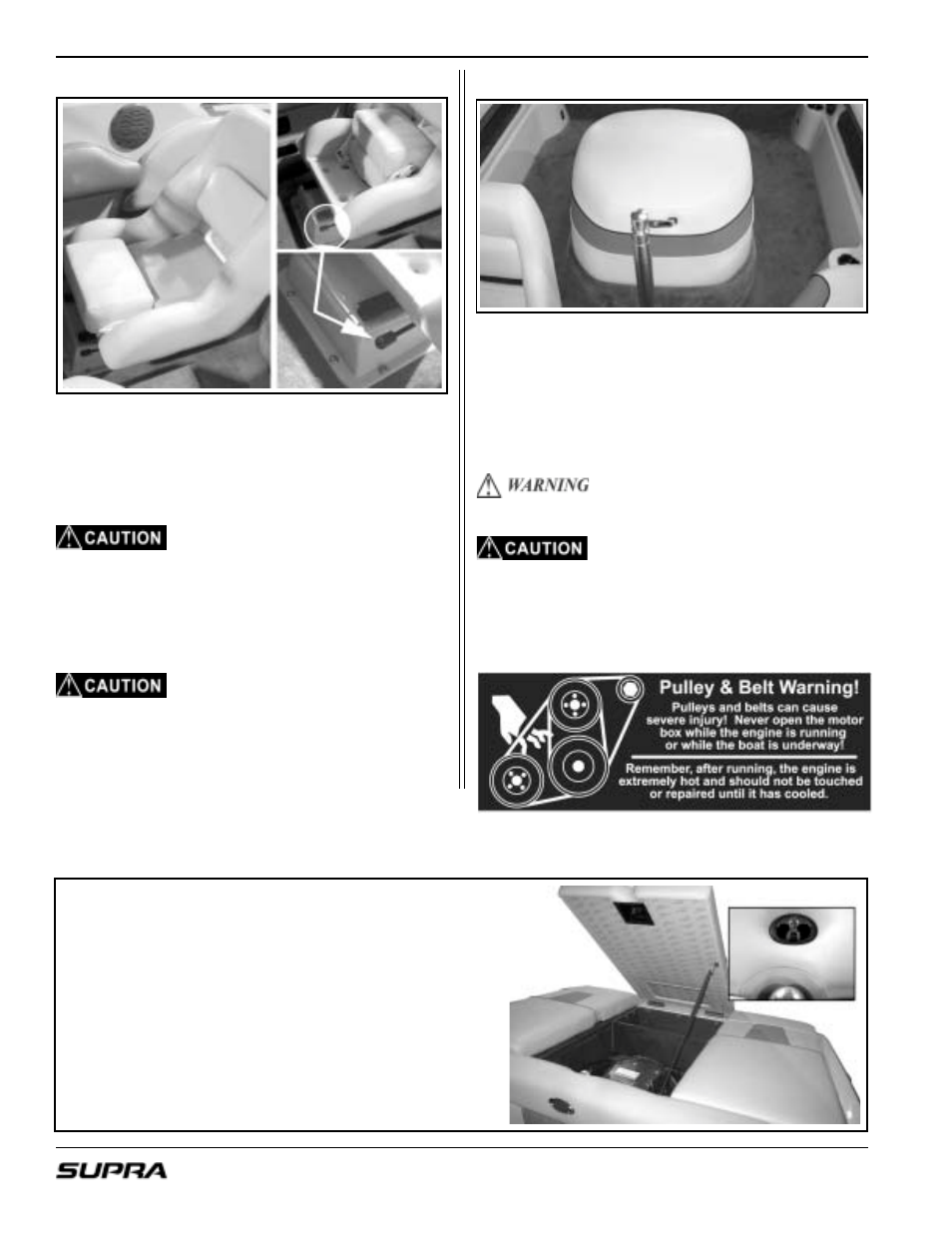 Driver’s seat & seat adjustment inboard motor box, V-drive engine compartment | Supra LAUNCH 20 User Manual | Page 44 / 88