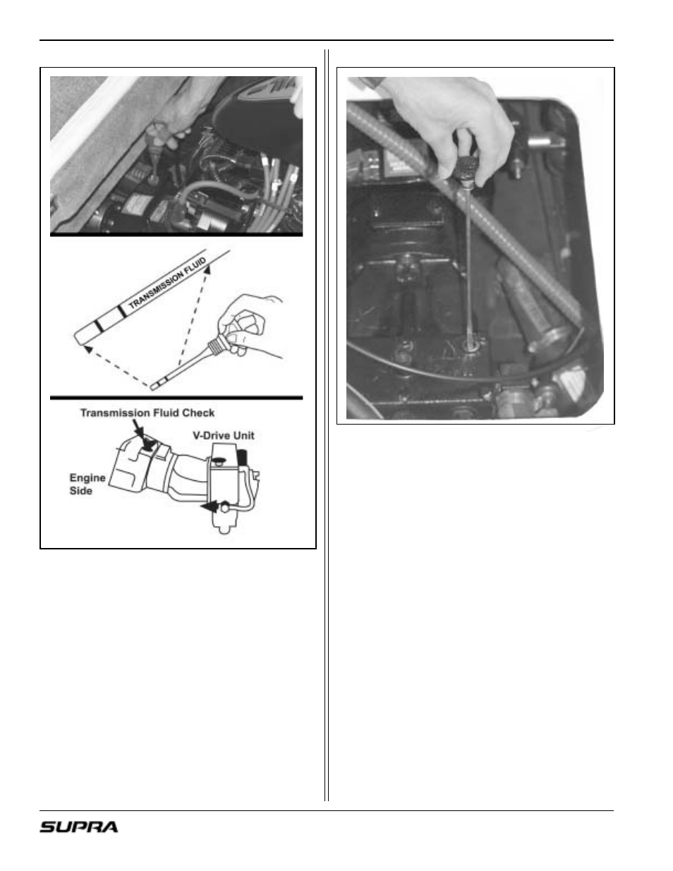 Transmission level check, V-drive fluid check | Supra LAUNCH 20 User Manual | Page 64 / 88