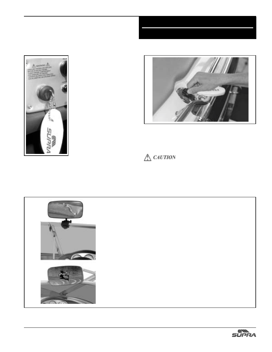 Ignition keys, Driver seat mirror, Equipment & options fuel cap key | Supra SUNSPORT 24V User Manual | Page 37 / 74