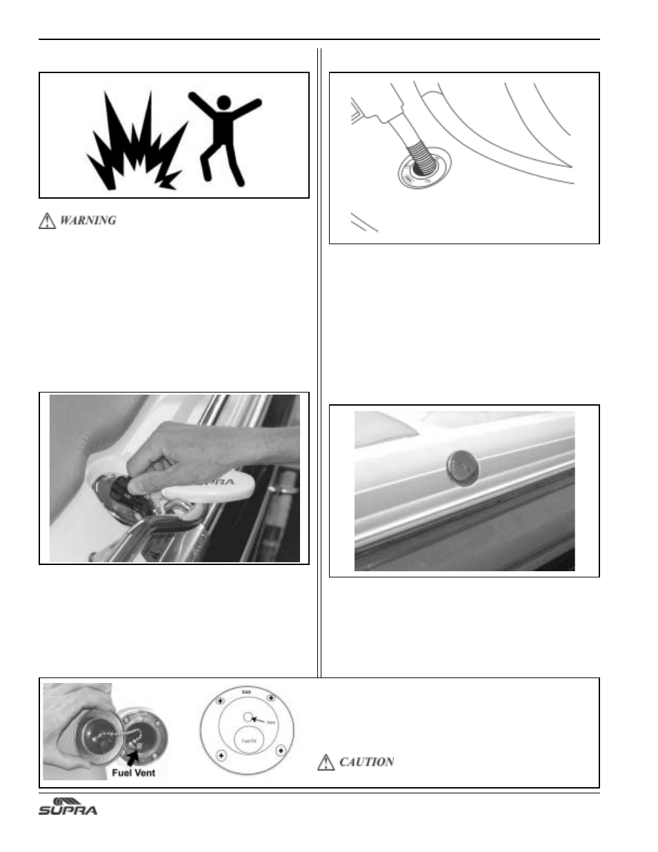 Fuel precautions, V-drive fuel tank filling the tank, Fuel vent fuel tank | Supra SUNSPORT 24V User Manual | Page 50 / 74
