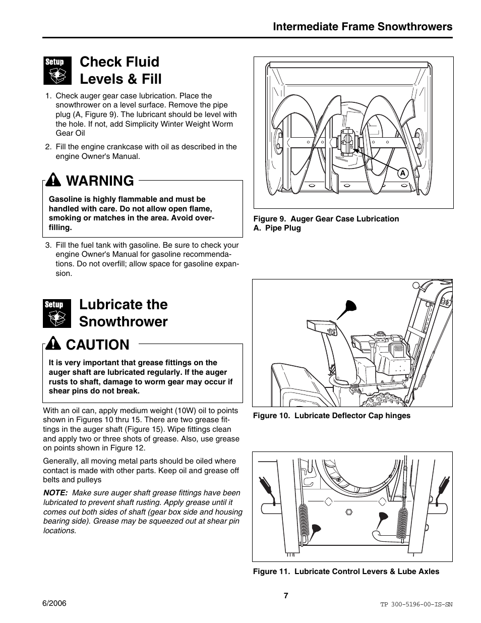 Check fluid levels & fill, Lubricate the snowthrower, Warning | Caution, Intermediate frame snowthrowers | Simplicity Manufacturing I7524E User Manual | Page 7 / 16