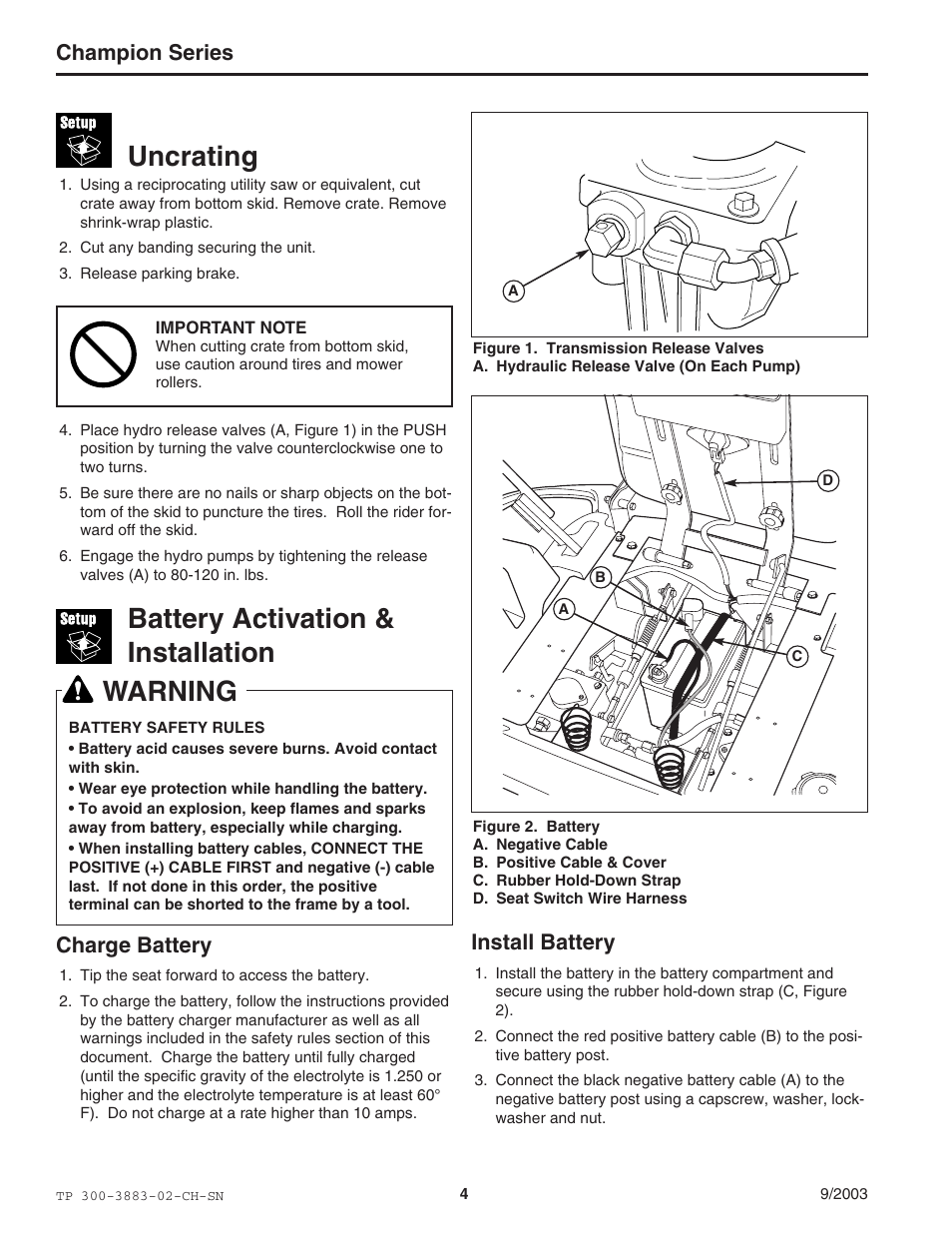 Uncrating, Battery activation & installation, Warning | Champion series, Charge battery, Install battery | Simplicity Manufacturing TP 300-3883-02-CH-SN User Manual | Page 4 / 18