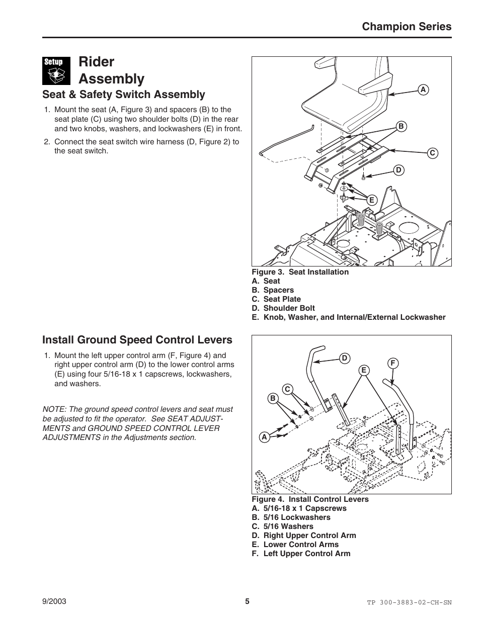 Rider assembly, Champion series, Seat & safety switch assembly | Install ground speed control levers | Simplicity Manufacturing TP 300-3883-02-CH-SN User Manual | Page 5 / 18