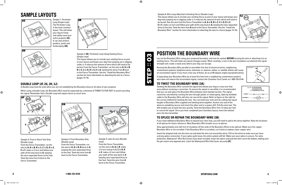 St e p :: 0 3, Sample layouts, Position the boundary wire | Double loop (2f, 2g, 2h, 2j) | SportDOG In-Ground Fence 100A User Manual | Page 5 / 15