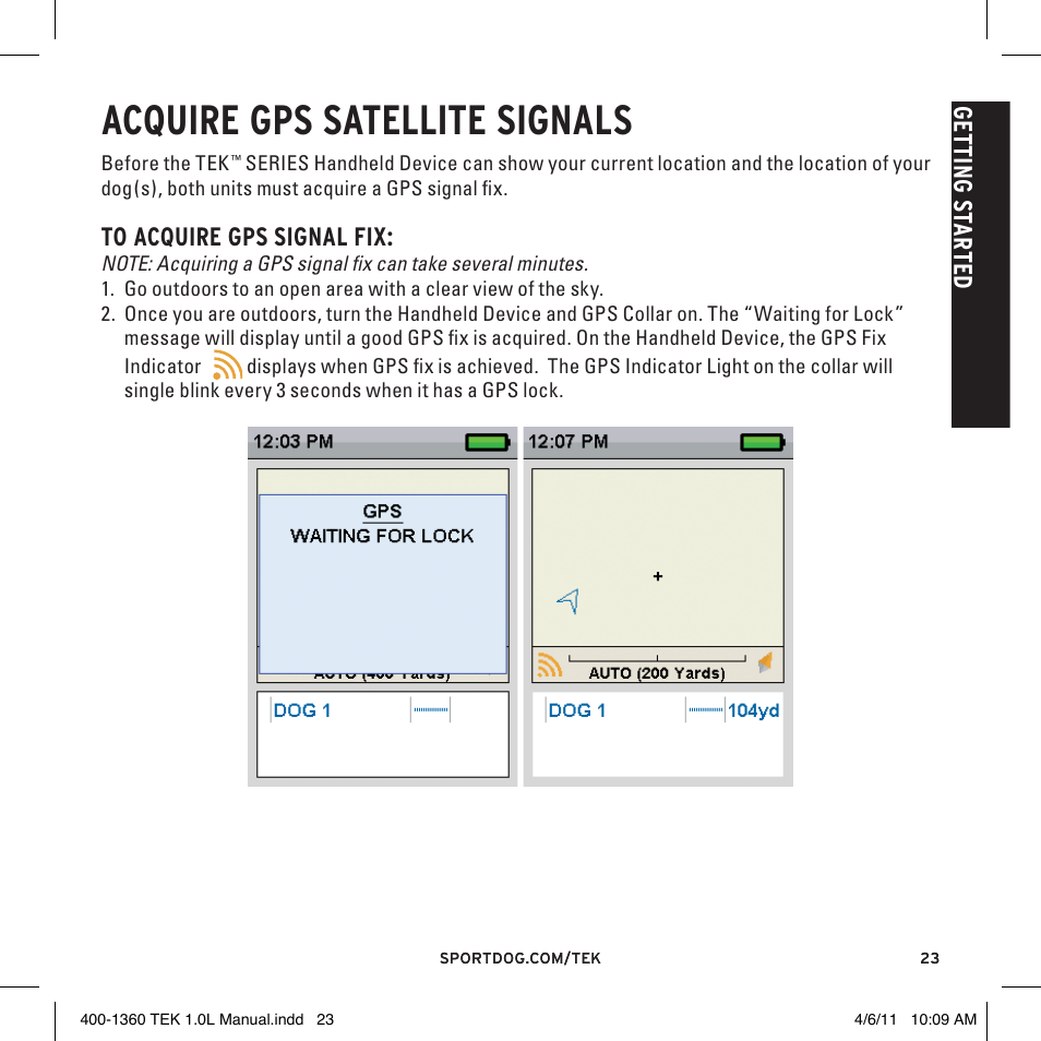 Acquire gps satellite signals, Ge tt in g s ta rt ed | SportDOG TEK GPS Tracking 1 User Manual | Page 23 / 48