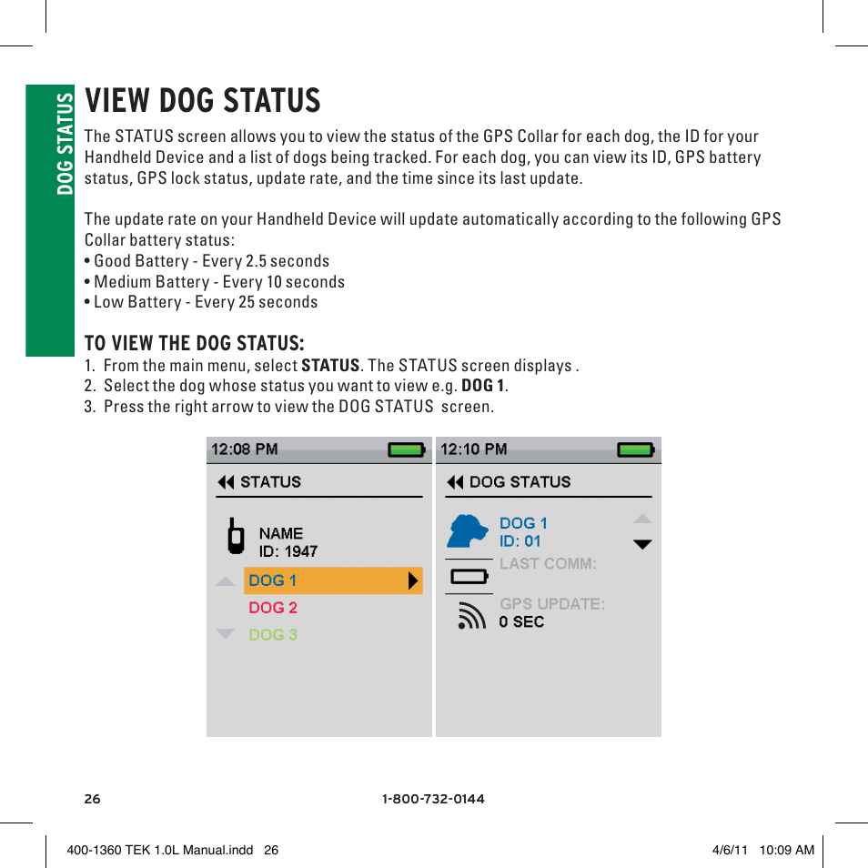 View dog status, Do g stat us | SportDOG TEK GPS Tracking 1 User Manual | Page 26 / 48