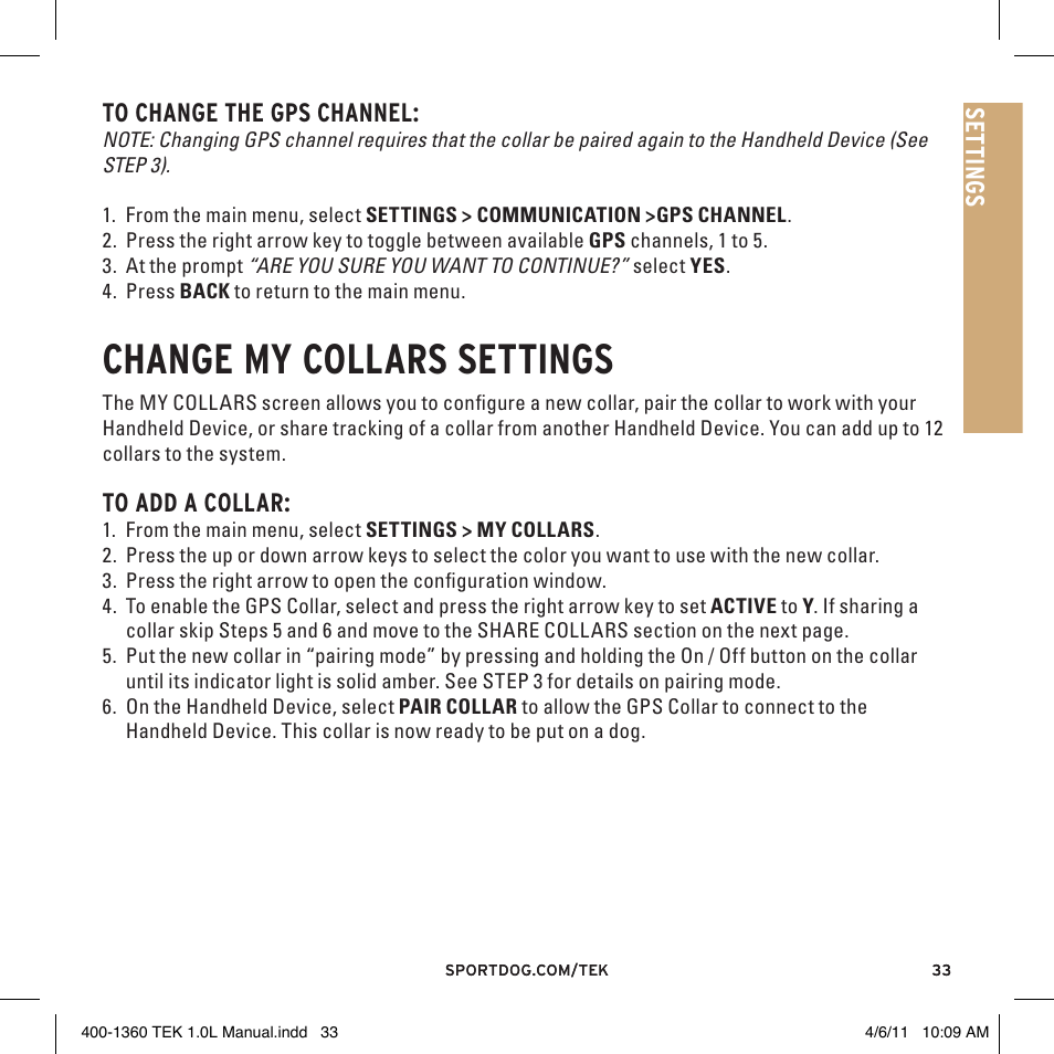 Change my collars settings, Se tt in gs to change the gps channel | SportDOG TEK GPS Tracking 1 User Manual | Page 33 / 48