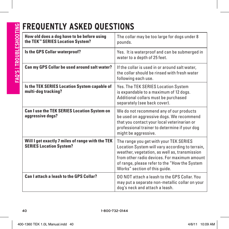 Frequently asked questions, Fa q’ s, Tro u bl es h o ot in g | SportDOG TEK GPS Tracking 1 User Manual | Page 40 / 48