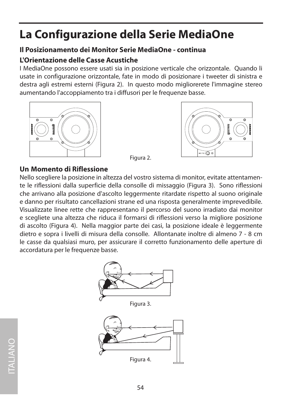 La configurazione della serie mediaone, It aliano, Un momento di riflessione | L'orientazione delle casse acustiche | Samson MediaOne 3a User Manual | Page 60 / 72