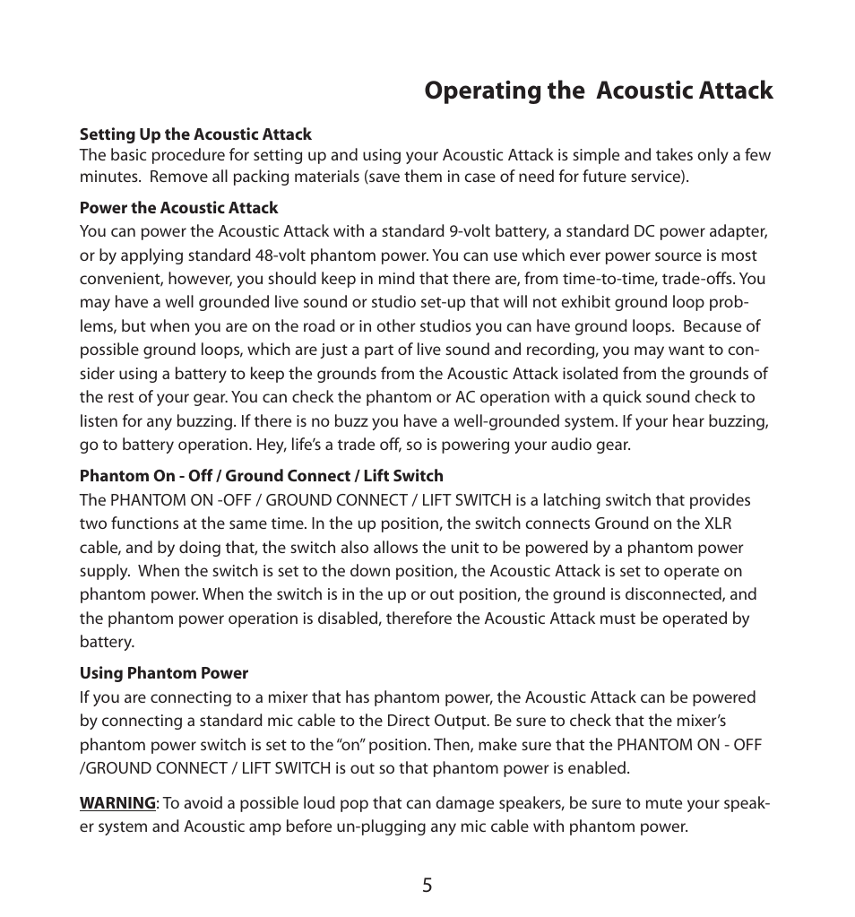 Operating the acoustic attack, Setting up the acoustic attack, Power the acoustic attack | Phantom on - off / ground connect / lift switch, Using phantom power | Samson Hartke Acoustic Pre-Amp User Manual | Page 7 / 12