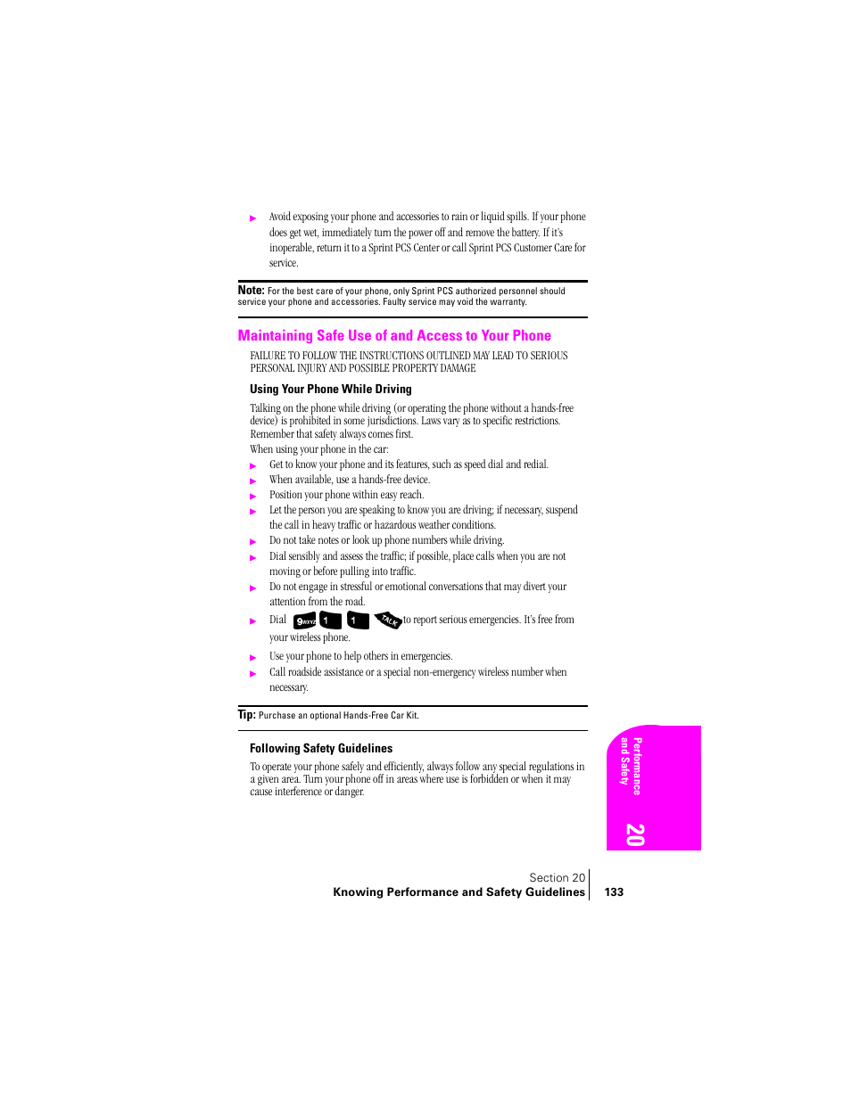 Maintaining safe use of and access to your phone, Using your phone while driving, Following safety guidelines | Samsung SPH-A400 User Manual | Page 133 / 157
