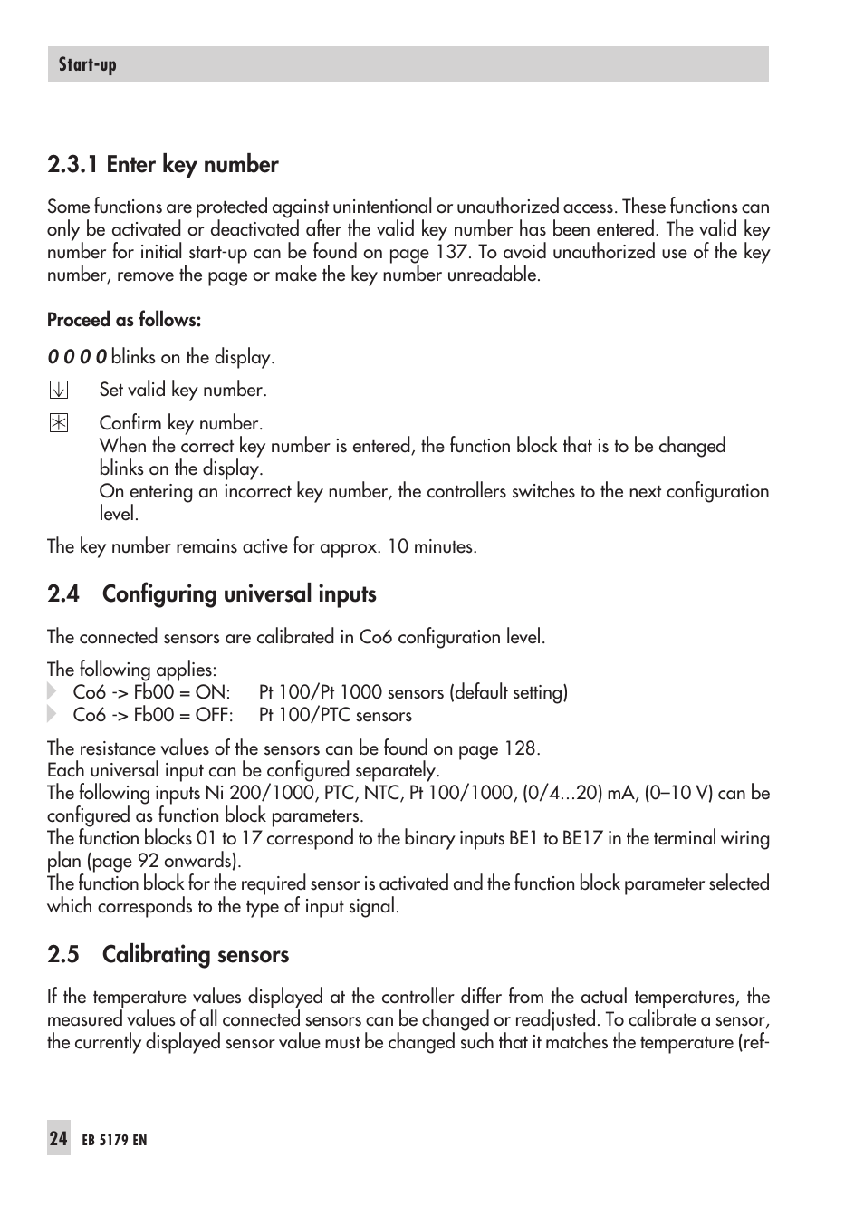 1 enter key num ber 24, 4 con fi gu ring uni ver sal inputs 24, 5 cali bra ting sen sors 24 | Ca li bra ting sen sors 24, Key num ber 24, En te ring 24, Sen sor ca li brat ion 24, Uni ver sal in puts 24, Enter key number, Configuring universal inputs | Samson Trovis 5100 User Manual | Page 24 / 142