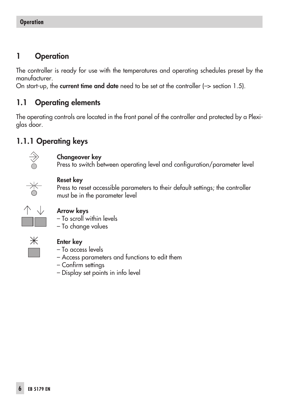 1 ope ra tion 6, 1 ope ra ting ele ments 6, 1 ope ra ting keys 6 | Ar row keys 6, Chan geo ver key 6, En ter key 6, Ope ra ting ele ments 6, Re set key 6, Operation, Operating elements | Samson Trovis 5100 User Manual | Page 6 / 142