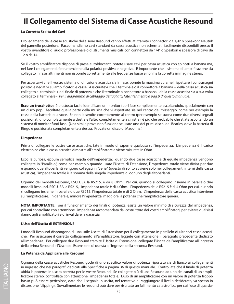 La corretta scelta dei cavi, L'impedenza, L'uso dell'uscita di estensione | La potenza da applicare alle resound, It aliano | Samson RS15 User Manual | Page 36 / 44