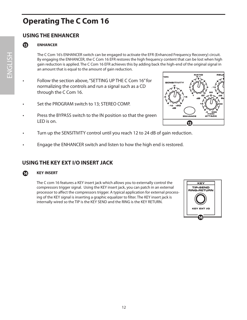 Using the enhancer, Operating the c com 16, English | Using the key ext i/o insert jack | Samson C com 16 User Manual | Page 14 / 84