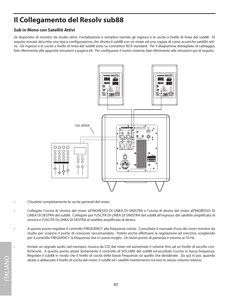 Sub in mono con satelliti attivi, Il collegamento del resolv sub88, It aliano | Samson SUB88 User Manual | Page 62 / 68