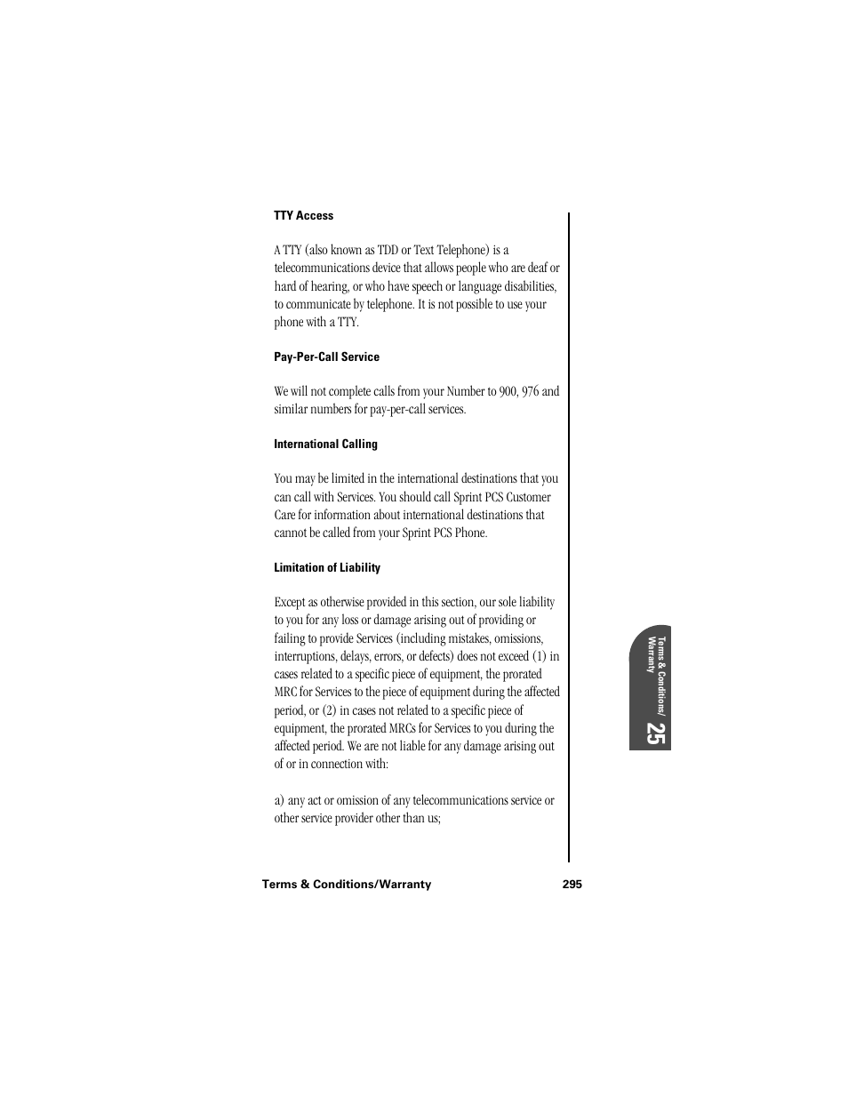 Tty access, Pay-per-call service, International calling | Limitation of liability, Te 25 | Samsung SPH-I300 User Manual | Page 298 / 313