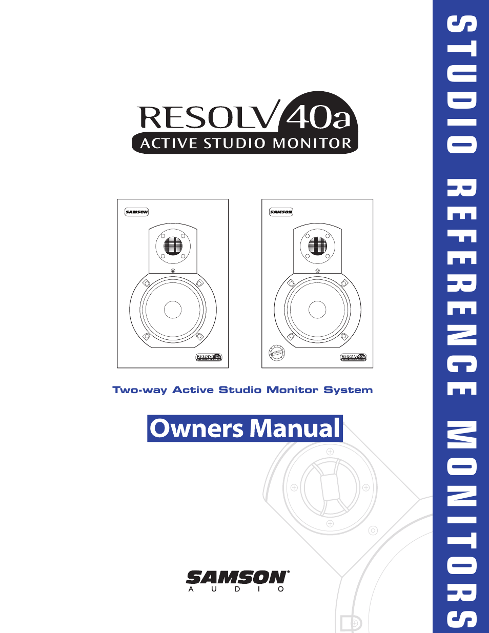 Samson Studio Reference Monitor System Resolv 40a User Manual | 64 pages