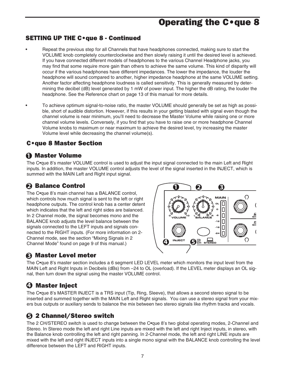 Operating the c•que 8, Balance control, Master level meter | Master inject, 2 channel/stereo switch | Samson Cque 8 User Manual | Page 9 / 20