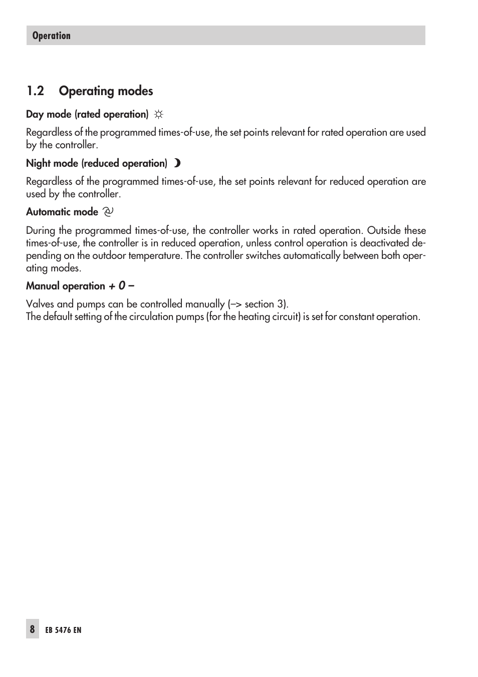 2 ope ra ting modes 8, Au to ma tic mode 8, Day mode 8 | Ma nu al ope ra ti on 8, 22, Night mode 8, Ope ra ting mo des 8, Re du ced ope ra ti on 8, Operating modes, 2 operating modes | Samson 5476 User Manual | Page 8 / 114
