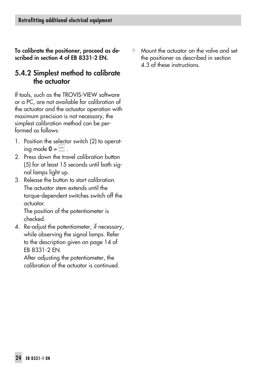2 simplest method to calibrate the actuator 24 | Samson Electri Actuator Type 3374 EB 8331-1 EN User Manual | Page 24 / 28