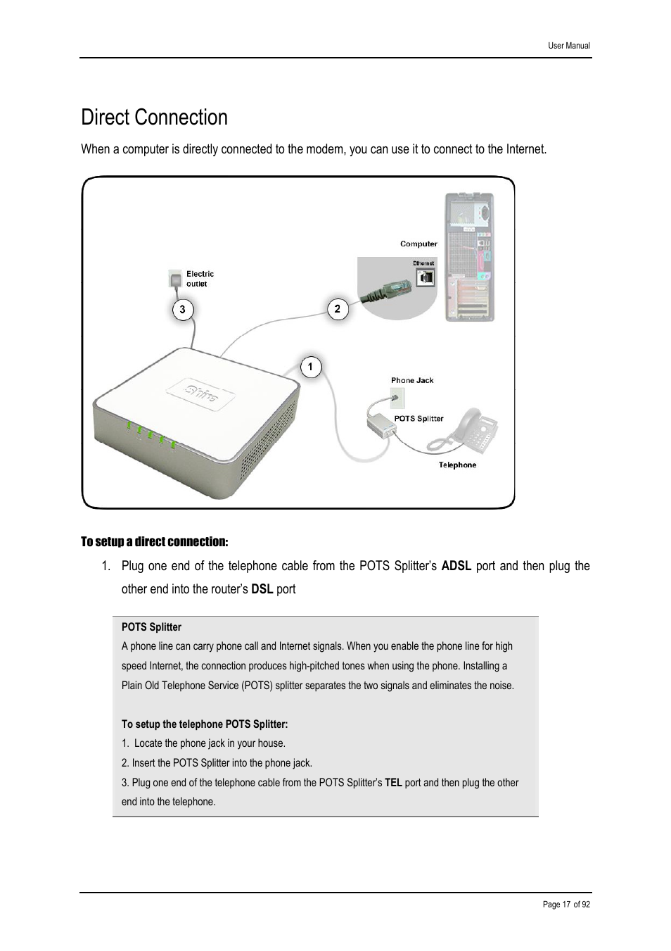Direct connection | Shiro ADSL 2/2+ Ethernet Modem User Manual | Page 17 / 92