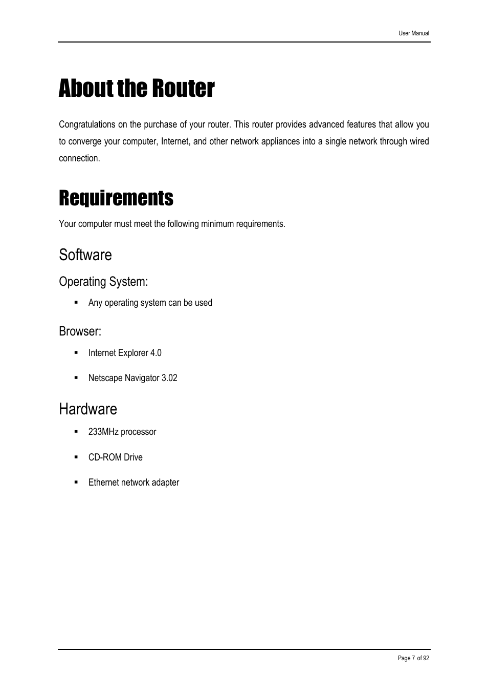 About the router, Requirements, Software | Hardware, Operating system, Browser | Shiro ADSL 2/2+ Ethernet Modem User Manual | Page 7 / 92