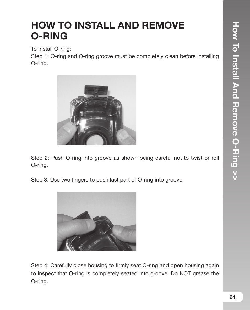 How to install and remove o-ring, 61 how to install and remove o-ring, How t o install and remove o-ring | Sealife DC800 User Manual | Page 63 / 80